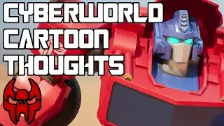 Transformers Cyberworld Series First Thoughts