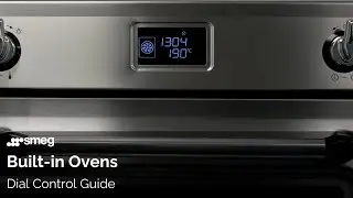 How to Use the Dial controls on Your Oven | Smeg Built-in Ovens