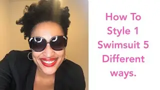 How to Style a Swimsuit 5 Different Ways | Nic Hyl