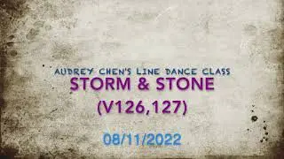 V 127,128 Storm & Stone  🌻🌷🌹  Audrey Chen's Line dance class (tutorial & dance  中文教學）