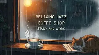 The Ultimate Coffee Shop Jazz Mix ☕ Relaxing Piano, Guitar & Smooth Jazz for Study & Work