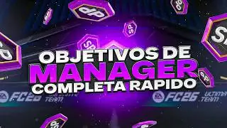 &iexcl;Como Completar Objetivos de M&aacute;nager, Futbolista y Clubes MUY R&Aacute;PIDO! 🔎 EA FC 26