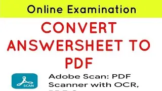 IN ENGLISH/ ANSWERSHEET CONVERT TO PDF / ONLINE EXAMINATION / IMAGE TO PDF/PHOTO TO PDF