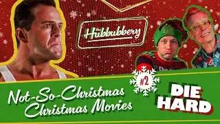 Die Hard - The No-So-Christmas Christmas Movies | The Hubbubbery