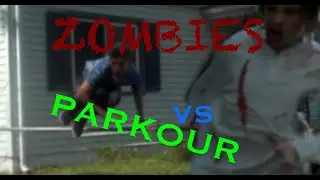 Zombies Vs Parkour Epic Chase Scene