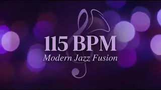 115 BPM modern jazz fusion| 60 Songs All Originals | 3 Hours | No Repeat