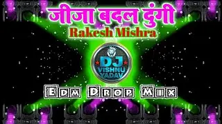 Jija Badal Dungi | #Rasesh Mishra  New Holi Song Edm Drop Mix #Djsong