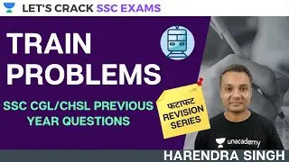 Train Problems | SSC Previous Year Questions | SSC CGL/CHSL | SSC Exams 2020/2021/2022