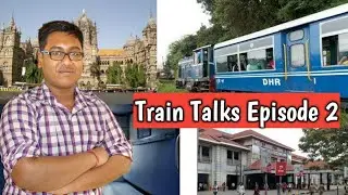 Train Talks #2 Heritage Trains,Phase out of Disel Engines,Railways Virtual Tour