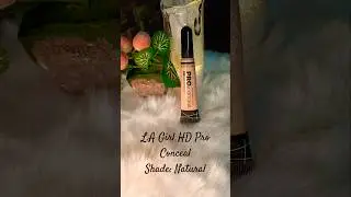 🌟L.A Girl HD Pro Conceal || Shade: Natural #lagirlconcealer #shortsfeed #shorts