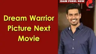 Dream Warrior Pictures New Movie Announcement | SR Prabhu