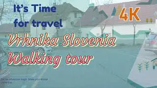 Walk Tour of Slovenia 2021 4K Vrhnika Врхника, Словения.