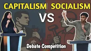 Capitalism Vs Socialism | Debate Competition | English With Akram | Public Speaking| Ideal Academy 