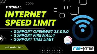 Internet Speed Limit Eqosplus Untuk OpenWrt 23.05.0 Firewall4 | REYRE-WRT