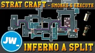 Inferno A Split 2-Man, Smokes & Execute - Strat Craft, Jamiew_