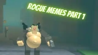 Rogue Memes part 1| Rogue Lineage
