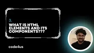 WHAT IS HTML ELEMENTS??  || HOW WE WRITE THE ELEMENT IN OUR HTML !!!!