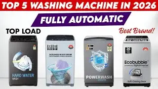Top 5 Best Fully-Automatic Top Load Washing Machine In India 2026 | Top Load Washing Machine