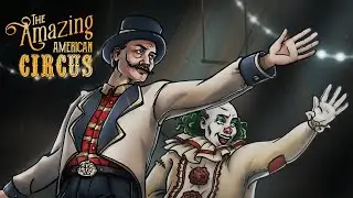 The Amazing American Circus | Klabater