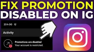 How To Fix Promotion Disabled on Instagram (2025)