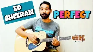 Perfect Guitar Chords Lesson - Ed Sheeran