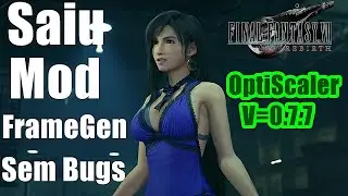 SAIU! NOVO MOD FRAME GENERATION PARA FINAL FANTASY VII REBIRTH ,SEM BUGS!!!!