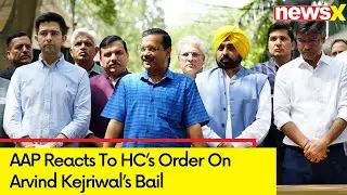 'We'll challenge this order in SC' | AAP On HC's Order On Arvind Kejriwal's Bail | NewsX