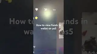 How to view funds in wallet on ps5