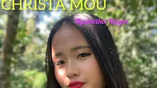 CHRISTA MOU || LIVE || NGAINEIHOI KIPGEN