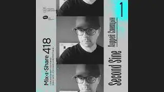 Second Sine &mdash; Russian Cybernetics Mix'N'Share 418. Part 1 (10.09.2025) #ruscyber