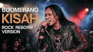 💥 KISAH | Boomerang | Epic Rock Reborn | Suara & Distorsi Pecah Parah!