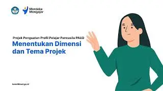 Menentukan Dimensi dan Tema Projek