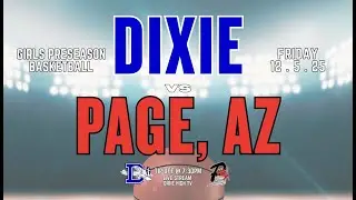 '25-'26 Dixie Girls Varsity Basketball: Dixie vs Page, AZ
