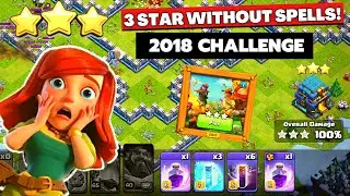 How to complete 2018 Challenge without spells in coc | coc new event attack | 2022