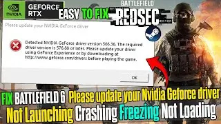 🎮 How to Fix Battlefield REDSEC &ldquo;Please Update Your NVIDIA GeForce Driver&rdquo; Error (2025 Guide)