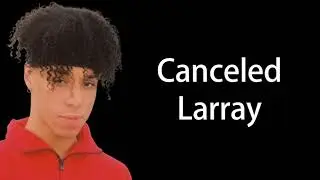 Canceled-Larray (lyrics)