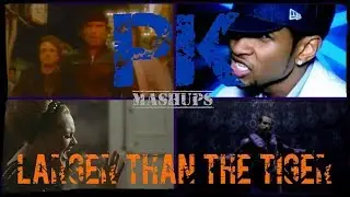 PK - Larger Than The Tiger [Mashup w/ Backstreet Boys, Usher, Survivor and more!]