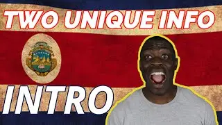 Two Unique Knowledge on Costa Rica: Introduction