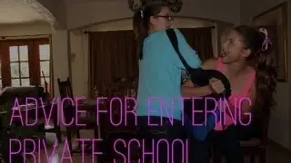advice for entering private school