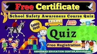 Free Quiz with Certificate | School Safety | Awareness Quiz | Safety Rules at School | Safety Plan