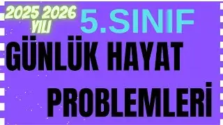 G&Uuml;NL&Uuml;K YAŞAM PROBLEMLERİ / 5 MAT7 / 5.SINIF KONU ANLATIMI #lgs2026 #mats 