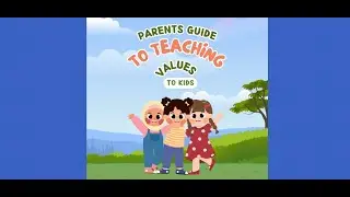 Comprehensive Parents Guide to Teaching Values to Kids PLR Review for Resellers