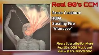 Bruce Cockburn - Nicaragua
