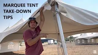 3 Pro Marquee Tent Takedown Tips