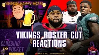 Vikings Roster Cut Reactions