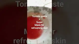 skincare #skincareroutine #tomatomask