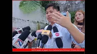AAPSU expressed strong objection to China's claim over Anjaw district,a part of Arunachal Pradesh