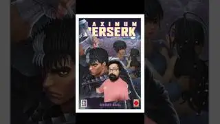 Tomo 21 de Maximu Berserk y sus ediciones especiales!! #manga #otaku