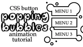 CSS Button Animation Tutorial | Popping Bubbles Hover Effect
