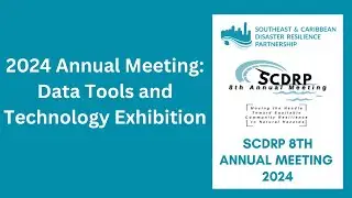 2024 SCDRP Annual Meeting: Data Tools and Technology Exhibition